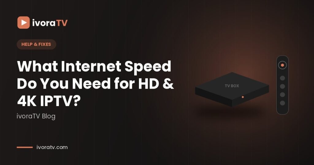 Internet speed for IPTV test